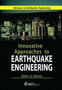 Hardcover Innovative Approaches to Earthquake Engineering Book