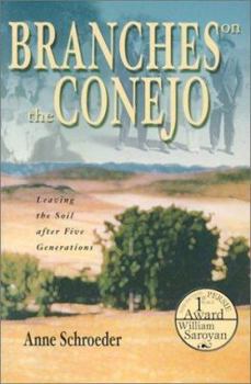 Paperback Branches on the Conejo: Leaving the Soil After Five Generations Book