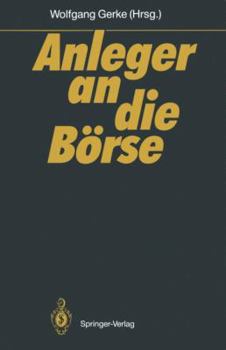 Anleger an Die Borse: Mannheimer Bankenforum Symposion 27.1.1989