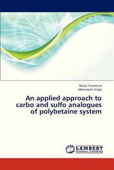 Paperback An Applied Approach to Carbo and Sulfo Analogues of Polybetaine System Book