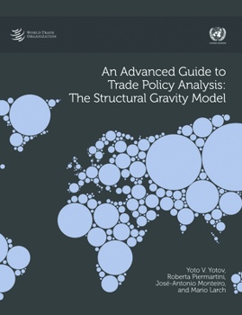 Paperback An Advanced Guide to Trade Policy Analysis Book