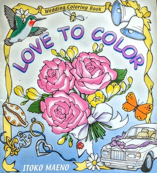 Paperback Love to Color Book