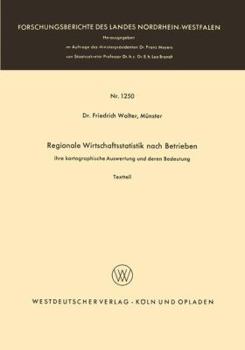 Regionale Wirtschaftsstatistik Nach Betrieben: Ihre Kartographische Auswertung Und Deren Bedeutung