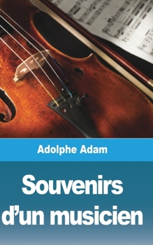 Paperback Souvenirs d'un musicien [French] Book