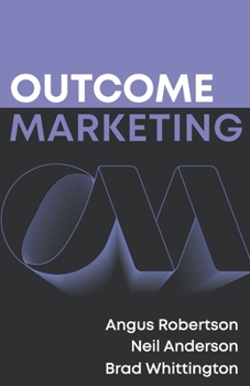 Paperback Outcome Marketing Book