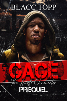 Paperback Gage: The Hustle Chronicles Prequel Book