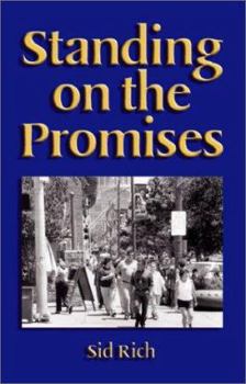 Paperback Standing on the Promises: The Dynamics of Prayer in Man's Everyday Life Book