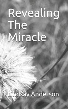 Paperback Revealing the Miracle Book