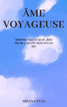 Paperback Âme Voyageuse [French] Book