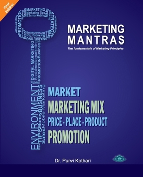 Paperback Marketing Mantras - principles of marketing Book