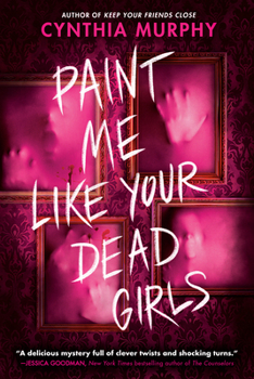 Paperback Paint Me Like Your Dead Girls Book