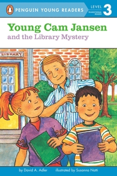Young Cam Jansen and the Library Mystery - Book #7 of the Young Cam Jansen Mysteries