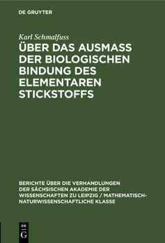 Hardcover Über Das Ausmass Der Biologischen Bindung Des Elementaren Stickstoffs [German] Book