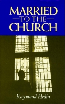 Hardcover Married to the Church Book