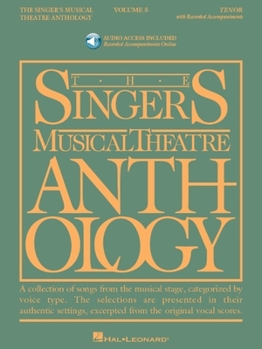 The Singer's Musical Theatre Anthology, Volume 5: Tenor [With 2 CDs] (Singer's Musical Theatre Anthology (Songbooks))