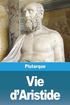 Vie d'Aristide (French Edition)