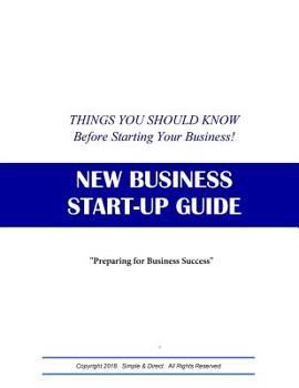 Paperback New Business Start-Up Guide: Things You Should Know Before Starting Your Business Book