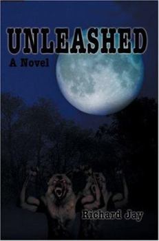 Paperback Unleashed: With special thanks to Jay Rhame and William Jay Book