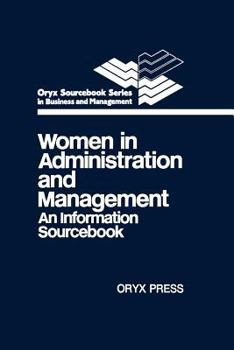 Paperback Women in Administration and Management: An Information Sourcebook Book