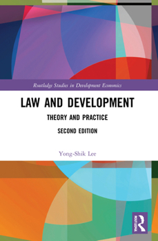 Paperback Law and Development: Theory and Practice Book