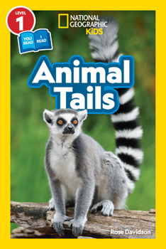 Paperback Animal Tails (National Geographic Kids Readers, Level 1/Co-Reader) Book