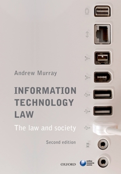 Paperback Information Technology Law: The Law and Society Book