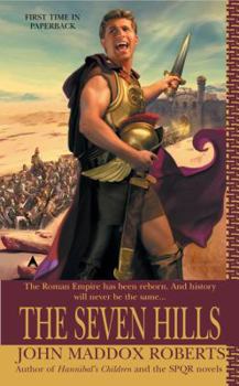 The Seven Hills - Book #2 of the Hannibal's Children