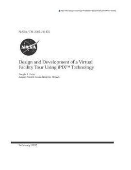 Paperback Design and Development of a Virtual Facility Tour Using Ipix(tm) Technology Book