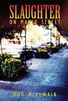 Paperback Slaughter on Maple Street Book