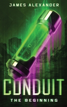 Paperback Conduit: The Beginning Book