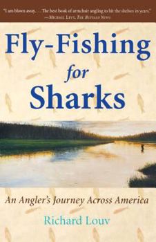 Paperback Fly-Fishing for Sharks: An American Journey Book