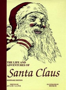 Hardcover The Life and Adventures of Santa Claus Book