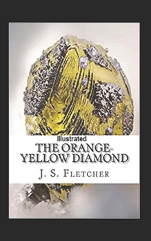 The Orange-Yellow Diamond Illustrated