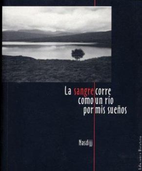 Paperback Sangre Corre Como Un Rmo Por MIS Sueqos [Spanish] Book