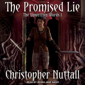 The Promised Lie - Book #1 of the Unwritten Words