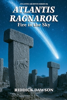 Atlantis, Ragnarok, Fire in the Sky