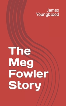 Paperback The Meg Fowler Story Book