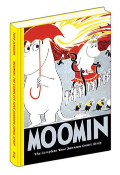 Moomin: The Complete Tove Jansson Comic Strip, Vol. 4 - Book #4 of the Moomin: The Complete * Jansson Comic Strips