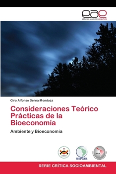 Paperback Consideraciones Teórico Prácticas de la Bioeconomía [Spanish] Book
