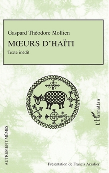 Paperback Moeurs d'Haïti [French] Book
