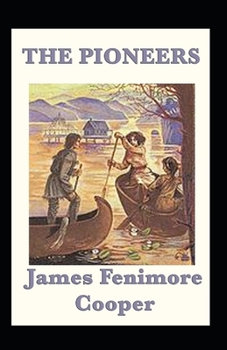 Paperback The Pioneers Annotated Book