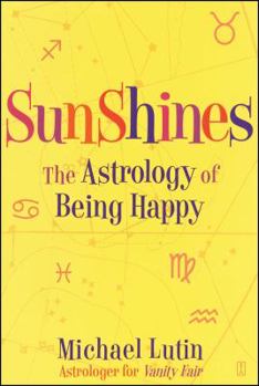 Paperback Sunshines: The Astrology of Being Happy Book