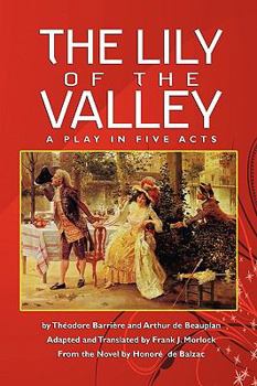 Paperback The Lily of the Valley: A Play in Five Acts Book