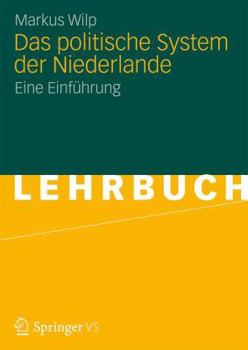 Paperback Das Politische System Der Niederlande: Eine Einführung [German] Book
