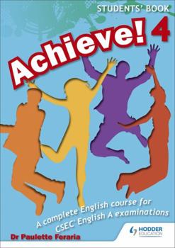 Paperback Achieve! Student Book 4 Jamaica Edition Book