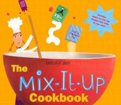 Spiral-bound The Mix-It-Up Cookbook Book