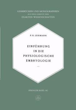 Paperback Einführung in Die Physiologische Embryologie [German] Book