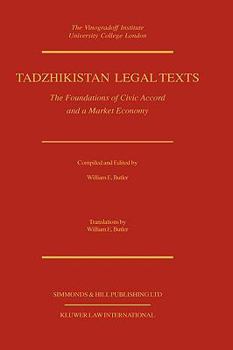 Hardcover Tadzhikistan Legal Texts: The Foundation of Civic Accord Book