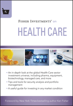 Hardcover Fisher Investments on Health Care Book