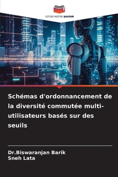 Paperback Schémas d'ordonnancement de la diversité commutée multi-utilisateurs basés sur des seuils [French] Book